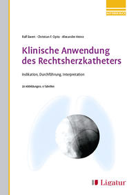 Klinische Anwendung des Rechtsherzkatheters