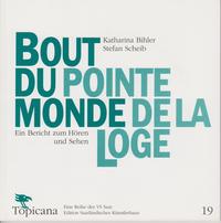 bout du monde | pointe de la loge