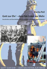 Gott zur Ehr' – dem Nächsten zur Wehr