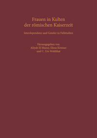 Frauen in Kulten der römischen Kaiserzeit