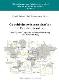 Geschichtswissenschaften in Pandemiezeiten