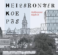 Heilbronner Köpfe IX