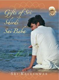 Gifts of Sri Shirdi Sai Baba