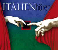 Italien hören - Das Italien-Hörbuch