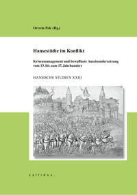 Hansestädte im Konflikt