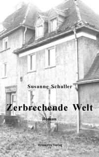 Zerbrechende Welt