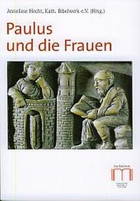 Paulus und die Frauen