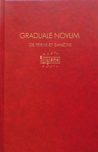 Graduale Novum – Editio magis critica iuxta SC 117