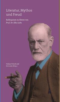 Literatur, Mythos und Freud