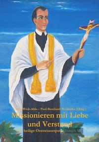 Missionieren mit Liebe und Verstand