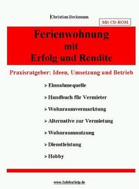 Ferienwohnung mit Erfolg und Rendite