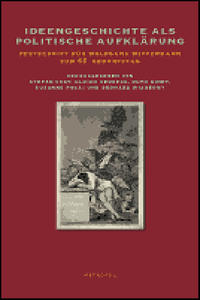 Ideengeschichte als politische Aufklärung