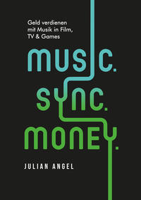 Music. Sync. Money. - Cover