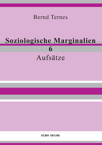 Soziologische Marginalien 6