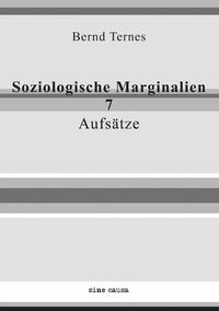 Soziologische Marginalien 7