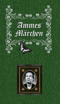 Ammes Märchen