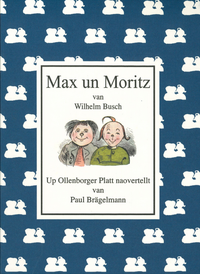 Max un Moritz van Wilhelm Busch