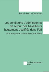 Les conditions d'admission et de séjour des travailleurs hautement qualifiés dans l'UE