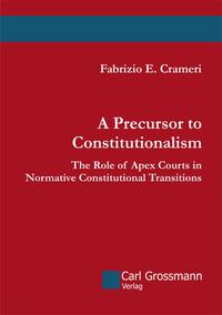 A Precursor to Constitutionalism