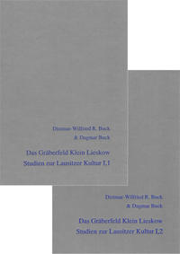 Das Gräberfeld Klein Lieskow. Text und Katalog
