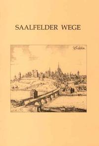 Saalfelder Wege