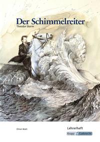 Der Schimmelreiter – Theodor Storm – Lehrerheft