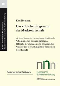 Das ethische Programm der Marktwirtschaft