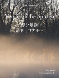 Vergängliche Spuren