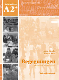 Begegnungen Deutsch als Fremdsprache A2+: Lehrerhandbuch - Cover