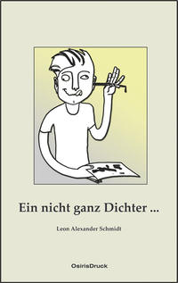 Ein nicht ganz Dichter ...