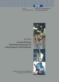 Energieeffizientes Relativführungskonzept für ruckentkoppelte Vorschubachsen