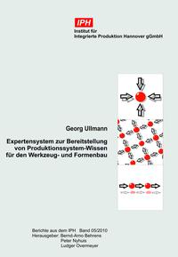 Expertensystem zur Bereitstellung von Produktionssytem-Wissen für den Werkzeug- und Formenbau