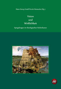 Vision und Wirklichkeit