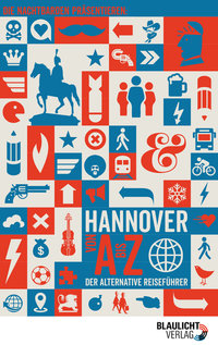 Hannover von A bis Z