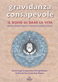 Gravidanza Consapevole Vol. 1: LIBRO - Textbook