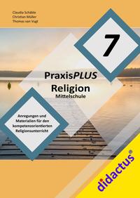 PraxisPLUS Religion Mittelschule 7 - Cover