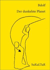 Der dunkelste Planet