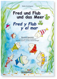 Fred und Flub und das Meer -  Fred y Flub y el mar