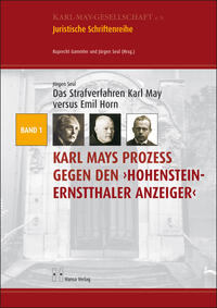 Das Strafverfahren Karl May versus Emil Horn