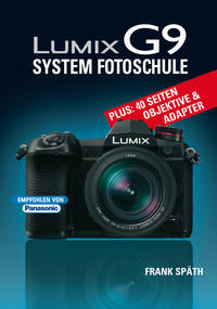 LUMIX G9 System Fotoschule