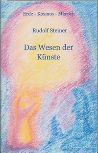 Das Wesen der Künste