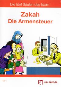 Zakah, Die Armensteuer aus der Reihe 