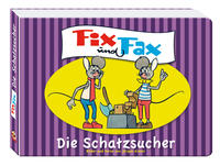 Fix und Fax - Die Schatzsucher