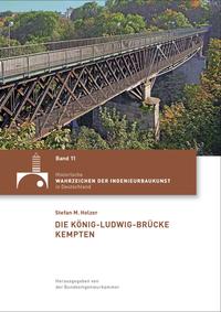 Die König-Ludwig-Brücke Kempten