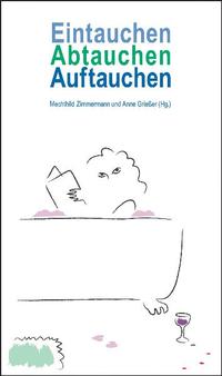 Eintauchen, Abtauchen, Auftauchen.