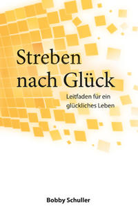 Streben nach Glück