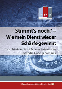 Stimmt’s noch? – Wie mein Dienst wieder Schärfe gewinnt