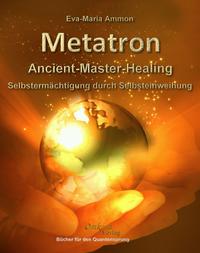 Metatron - Ancient-Master-Healing