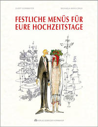 Festliche Menüs für Eure Hochzeitstage