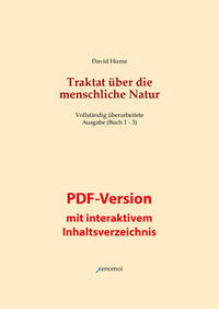 Traktat über die menschliche Natur. Buch 1 - 3 (PDF-Version / vollständige Ausgabe)